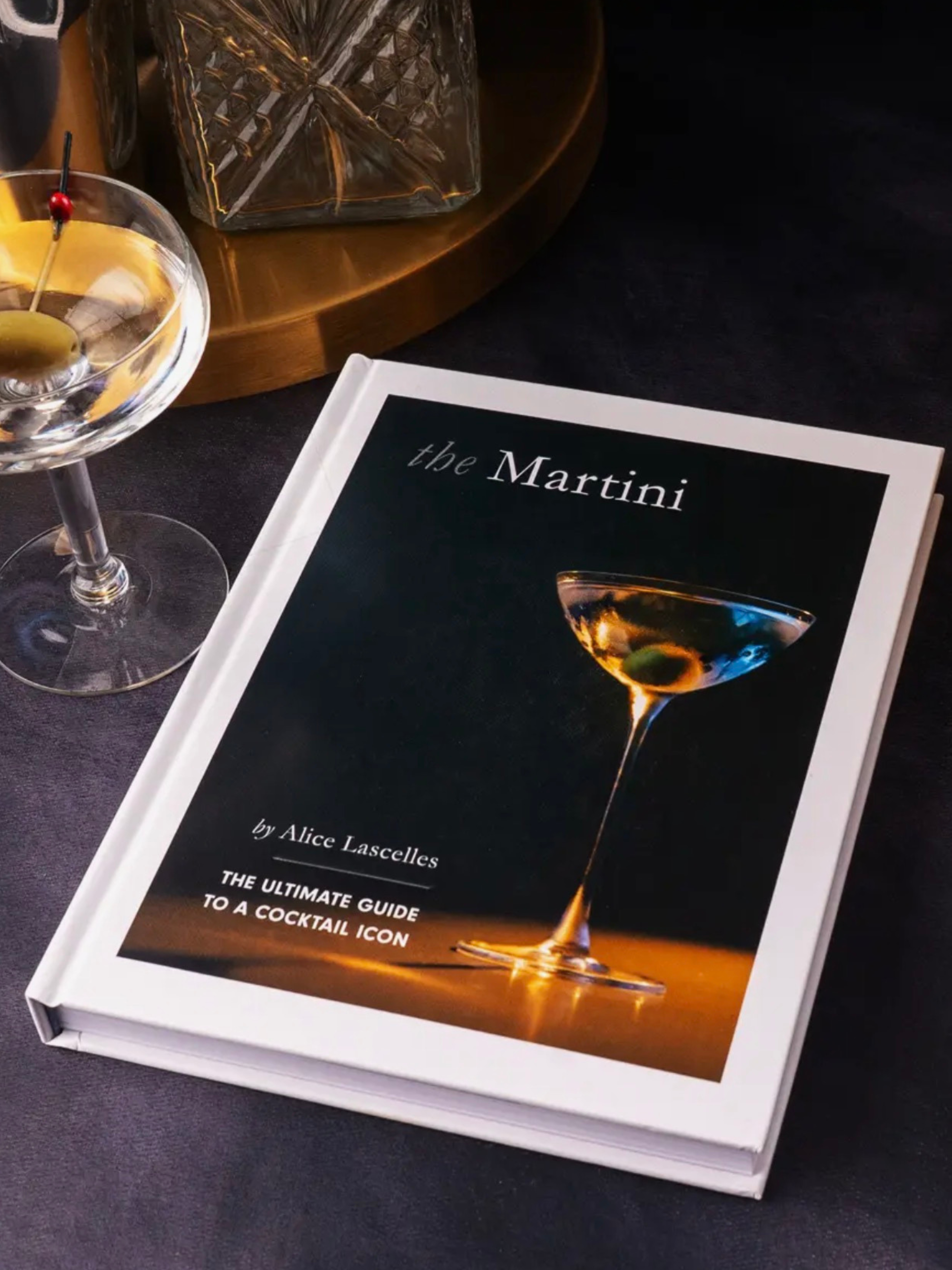 The Martini - The Ultimate Guide