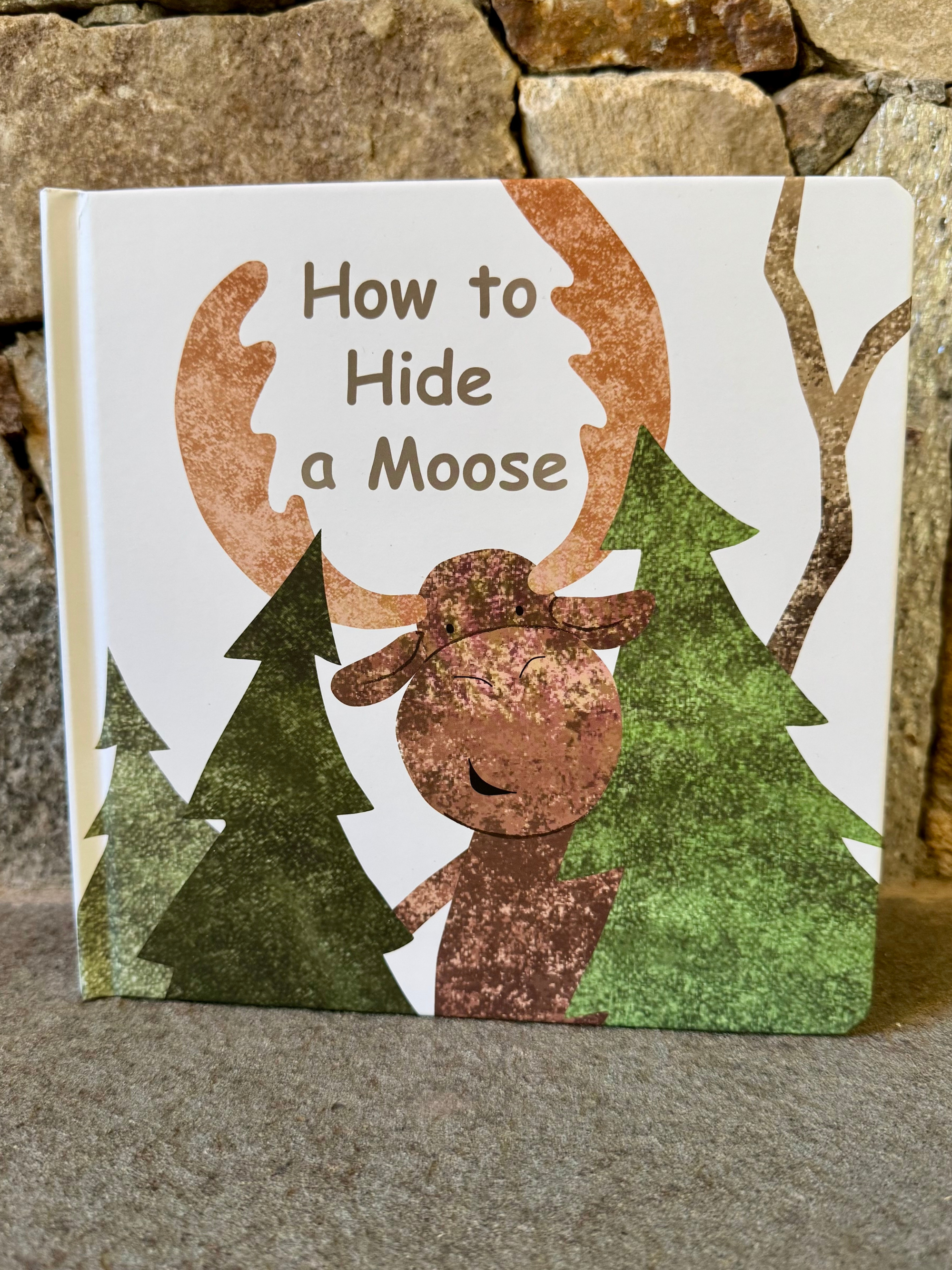How To Hide A Moose